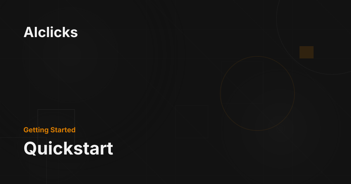 Quickstart - AIclicks